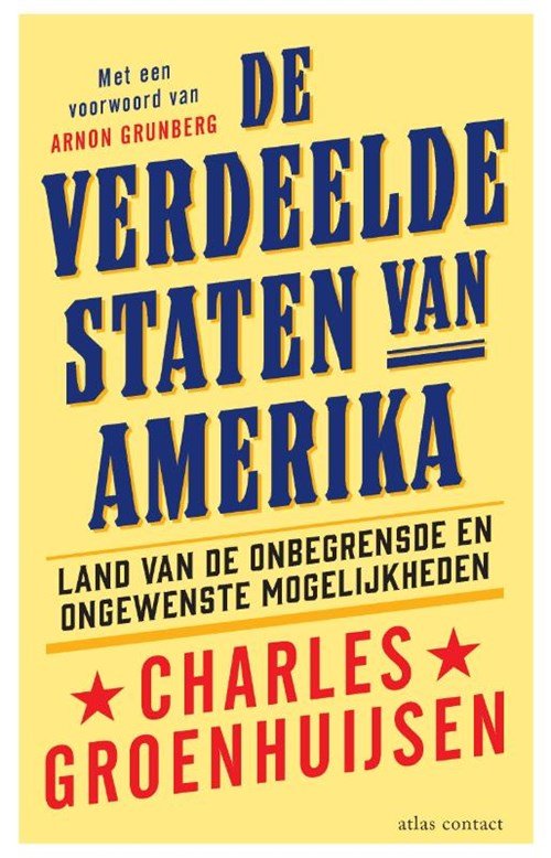 Charles Groenhuijsen - De verdeelde Staten van Amerika