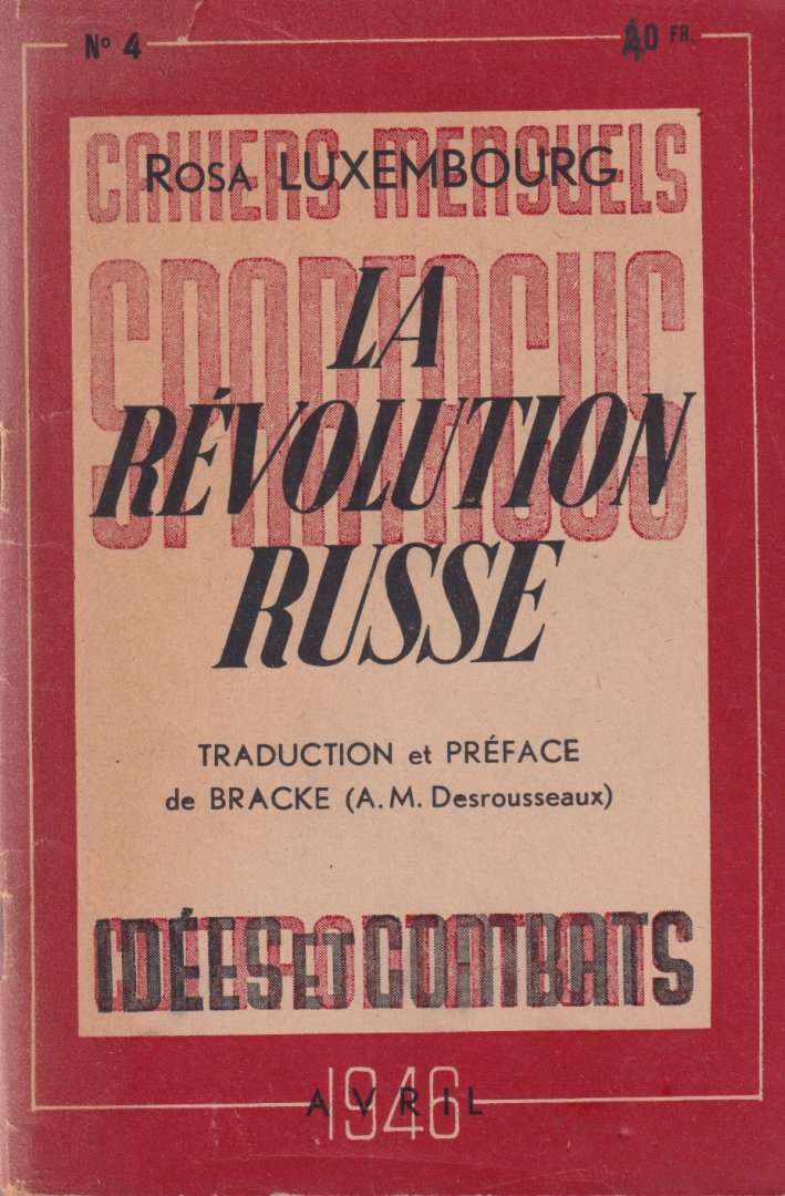 Luxemburg, Rosa - La Révolution Russe