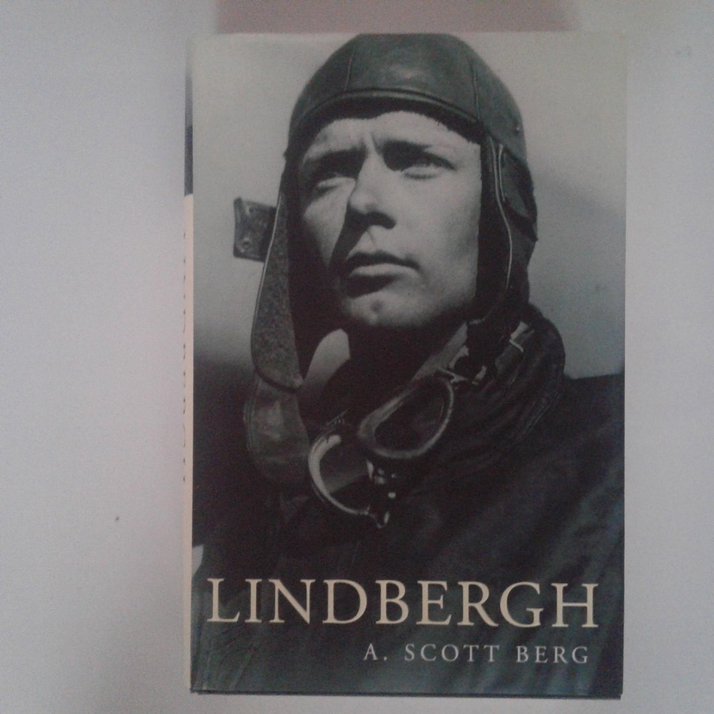 Berg, A. Scott - Berg ; LINDBERGH
