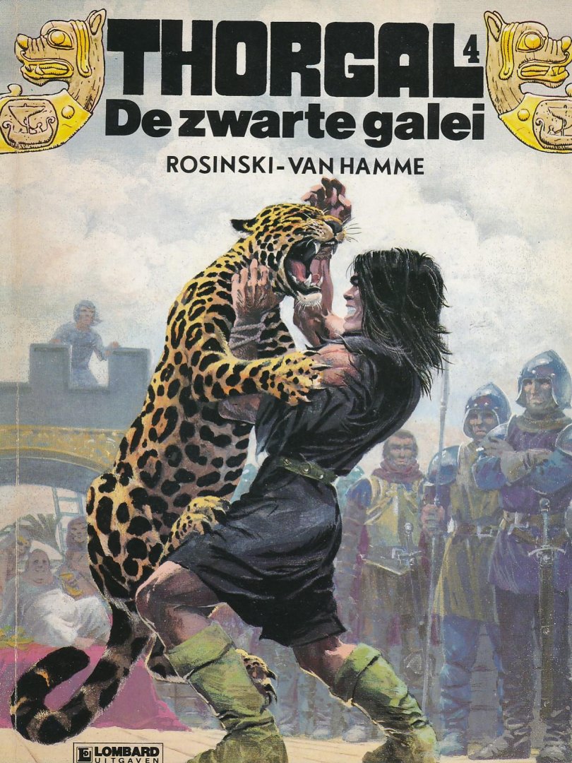 Rosinski-Van Hamme - Thorgal 4: De zwarte galei