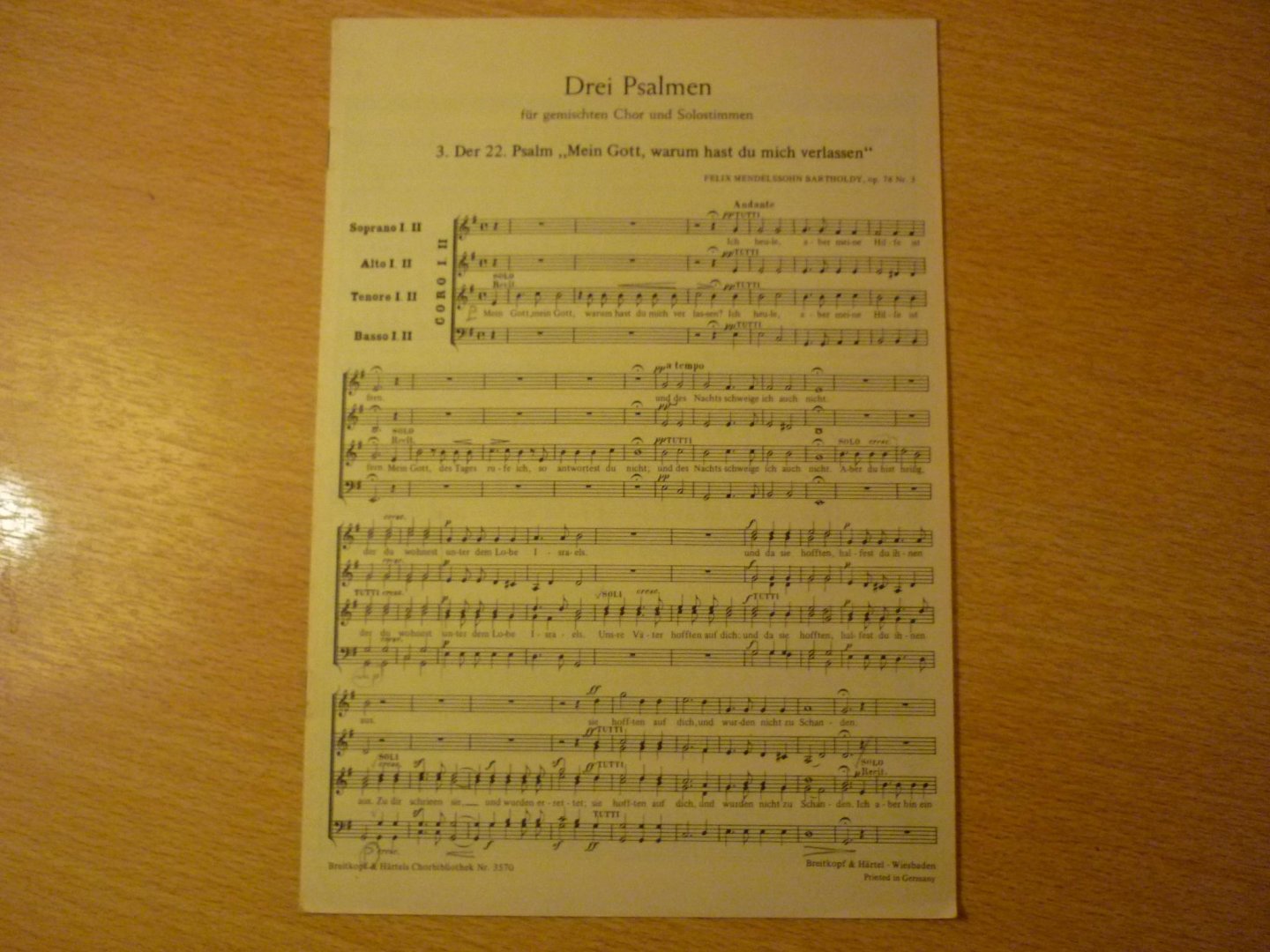 Mendelssohn-Bartholdy, Felix; (1809-1847) - Drei Psalmen; der 22. Psalm "mein Goot, warum hast du mich verlassen"; Op. 78 Nr. 3; fur gemischten Chor und Solostimmen