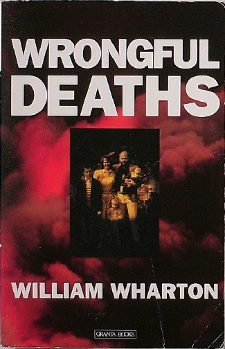 WHARTON, WILLIAM, - Wrongfull deaths.
