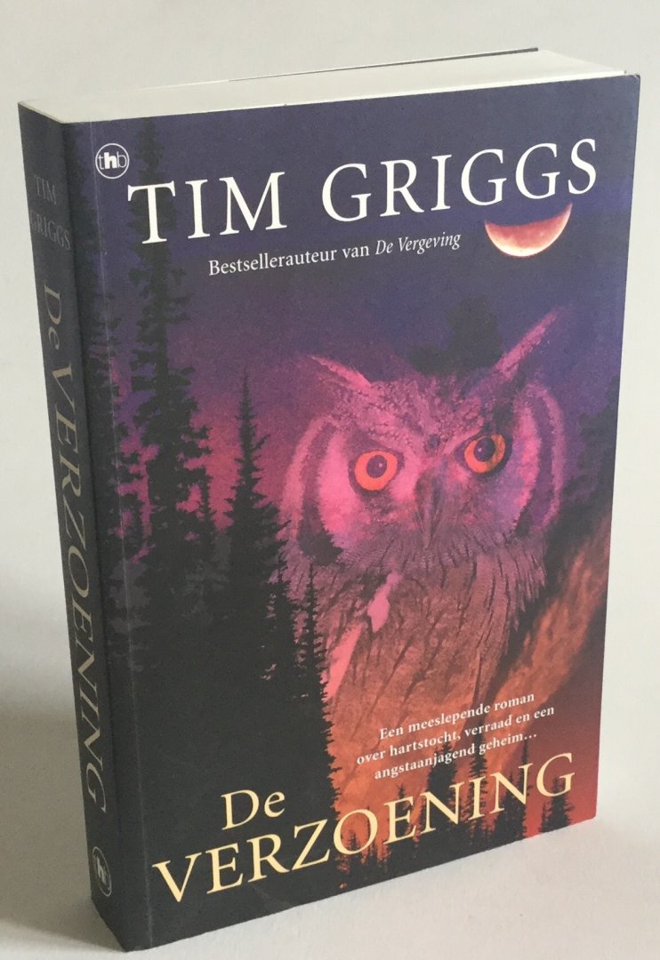 Griggs, Tim - De verzoening (Het boek "De Vergeving" krijgt u er gratis bij)