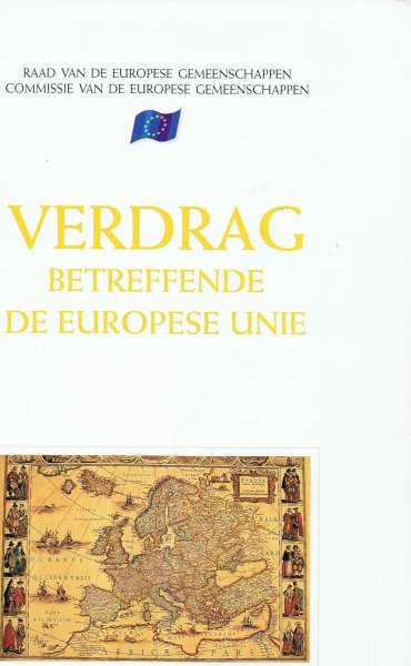 Raad v.d Eur. Gemeenschappen, Comm. v.d. Eur. Gemeenschappen - Verdrag betreffende de Europese Unie.