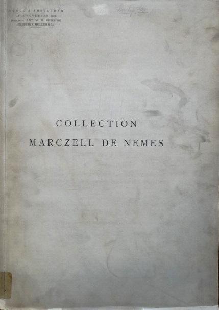  - Collection Marczell de Nemes: Tableaux, Tapisseries, Emaux de Limoges, Miniatures sur Velin, Bronzes, Orfevrerie