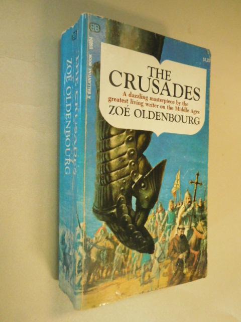 Oldenbourg Zoe - The Crusaders