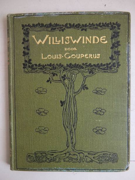 Couperus, Louis. - Williswinde.