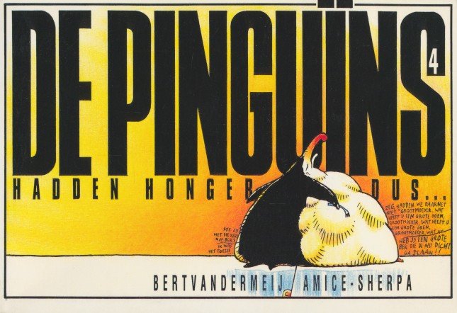 Meij, Bert van der - De pinguïns 4. De pinguïns hadden honger dus.