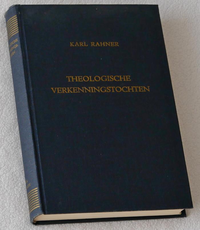 Rahner, Karl - Theologische verkenningstochten