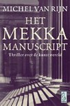 M. van Rijn - Het Mekka Manuscript - Auteur: Michel van Rijn