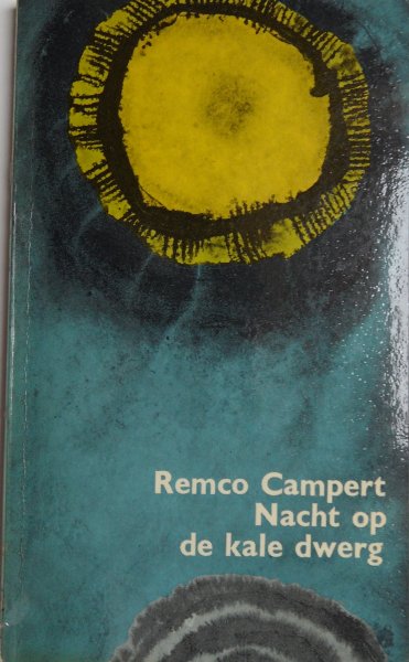 Campert, Remco - nacht op de kale dwerg