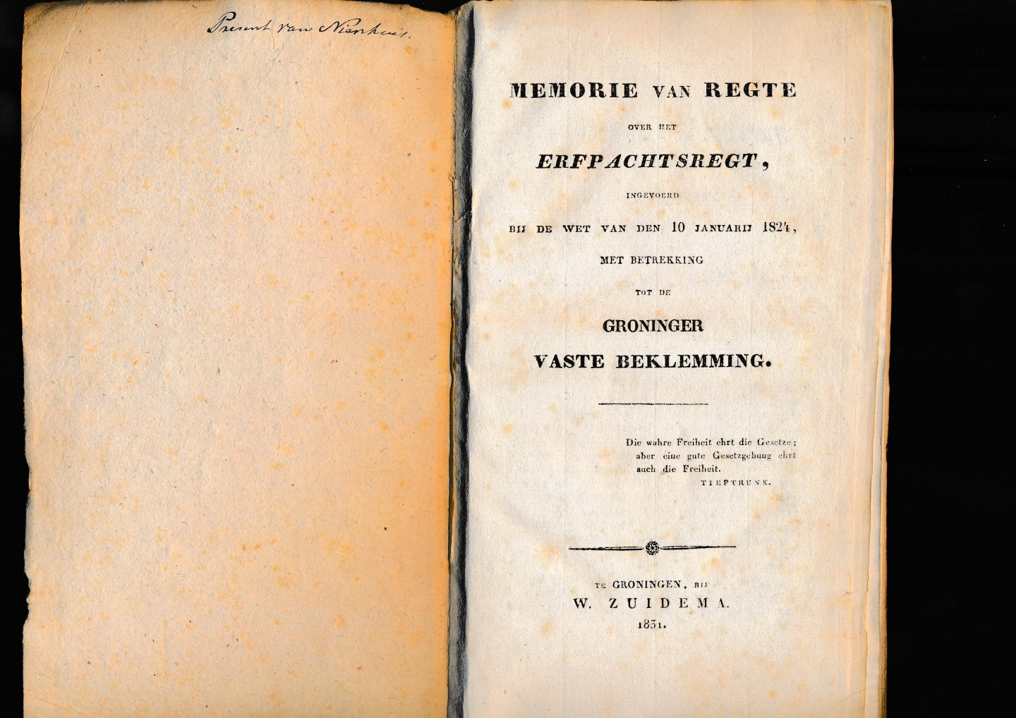Feith, Nienhuis, Quintus, Trip, Ranitz - Memorie van Regte over het Erfpachtsregt, met betrekking tot de Groninger Vaste Beklemming