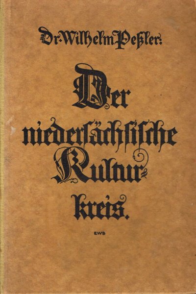 Peßler, W. - Der niedersächsische Kulturkreis