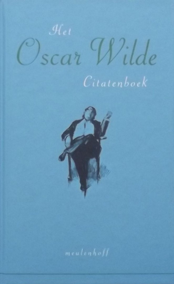 W. Hansen. / Jos Versteegen. (samenstellers) - Het Oscar Wilde citatenboek / druk 1