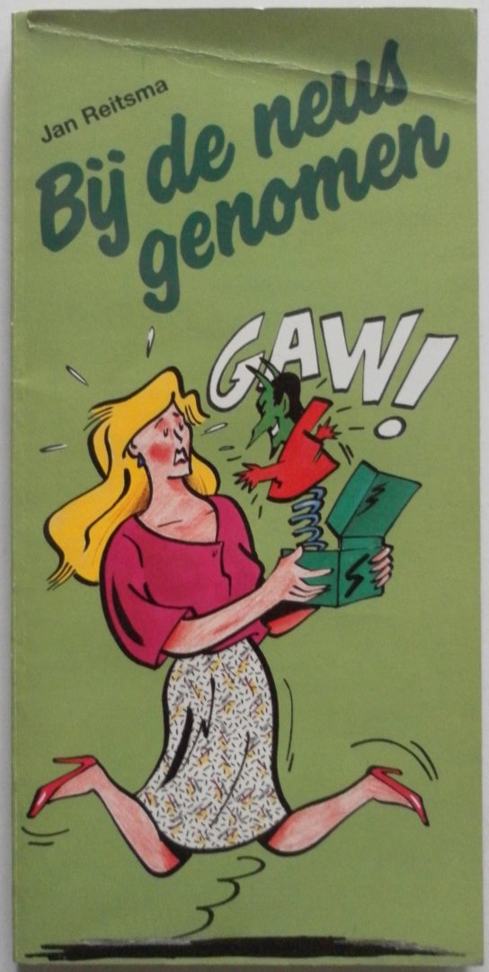 Reitsma, Jan - Bij de neus genomen