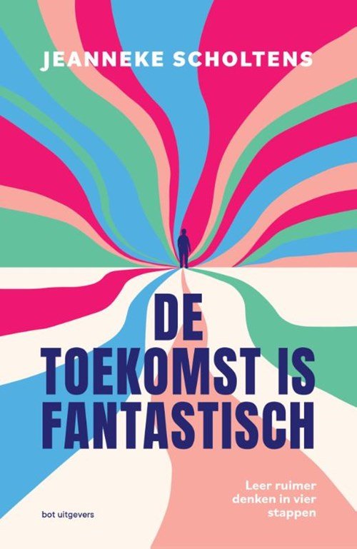 Jeanneke Scholtens - De toekomst is fantastisch