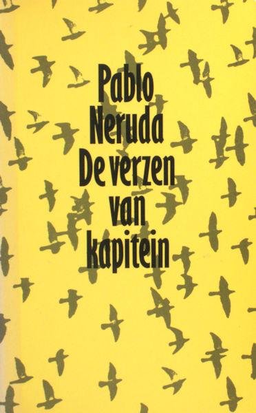 Neruda, Pablo. - De verzen van kapitein.