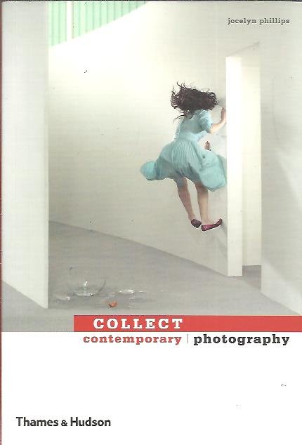 PHILLIPS, Jocelyn - Collect contemporary photography.