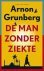 Grunberg, Arnon - De man zonder ziekte