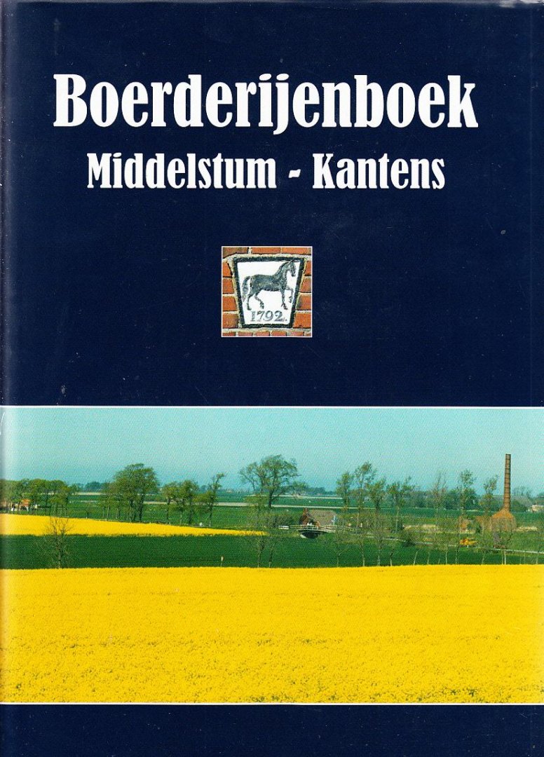 G de Vries - Tweede Boerderijenboek Middelstum-Kantens.
