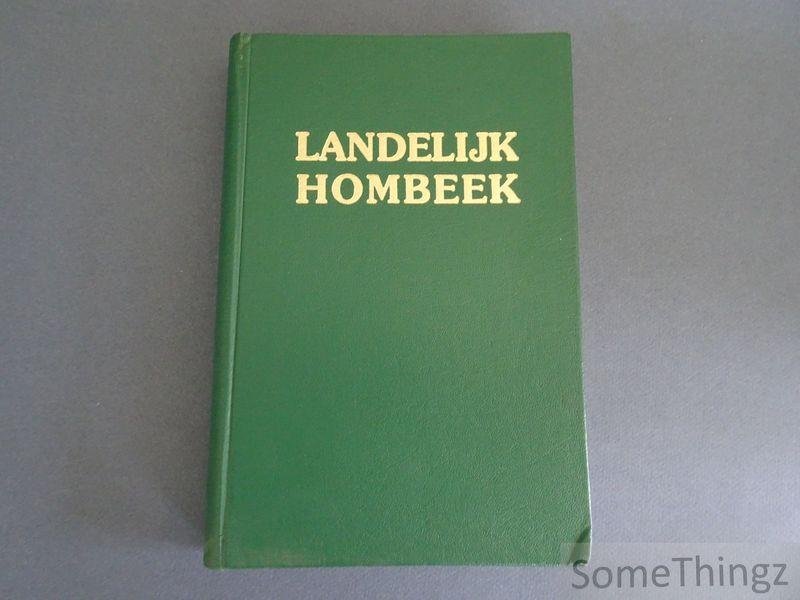 Slachmuylders, Theo en Meuldermans, Willem. - Landelijk Hombeek.
