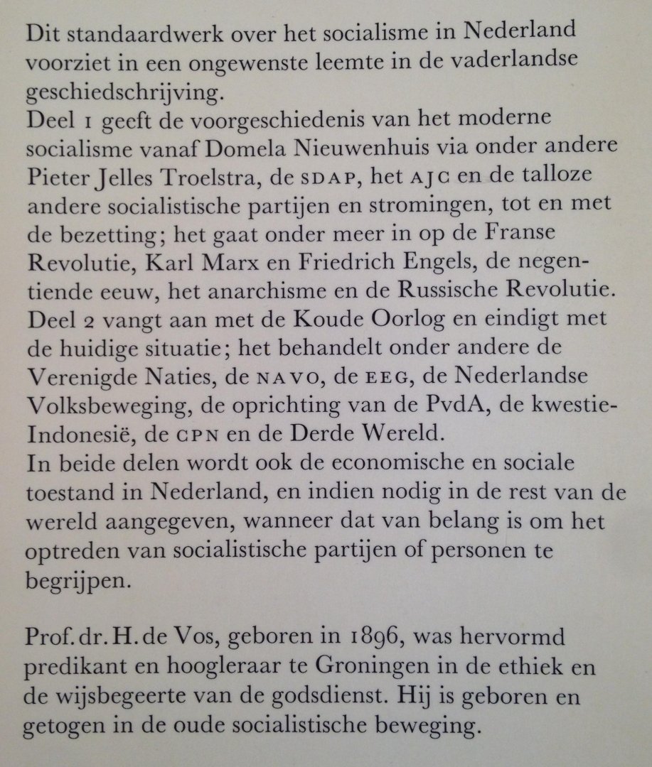 Vos, Dr. H. de - Geschiedenis van het socialisme in Nederland in het kader van zijn tijd | deel 1 + 2