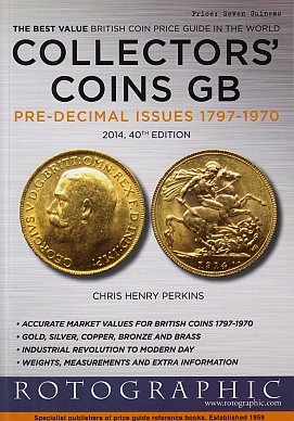 PERKINS, Chris Henry - Collectors' Coins Great Britain Pre-decimal issues 1797-1970 & Decimal issues 1968-2014. (2 books together).