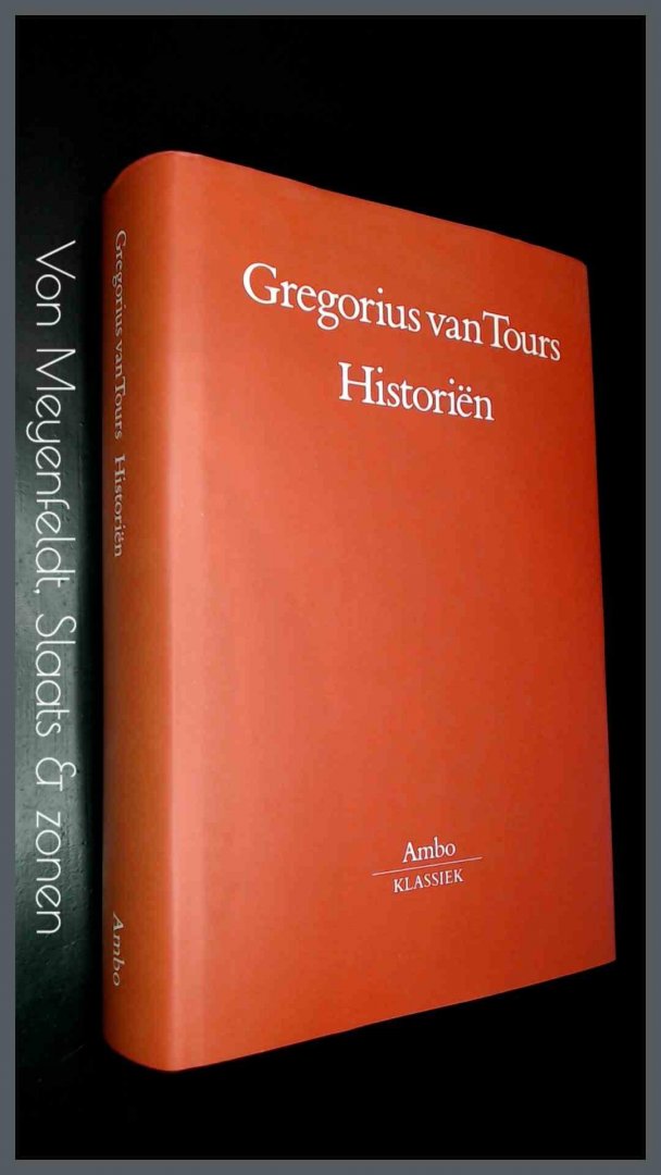 Gregorius van Tours - Historien