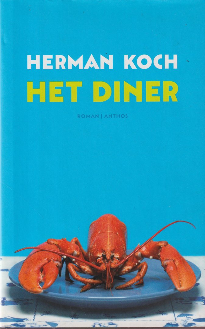 Koch, Herman - Het diner