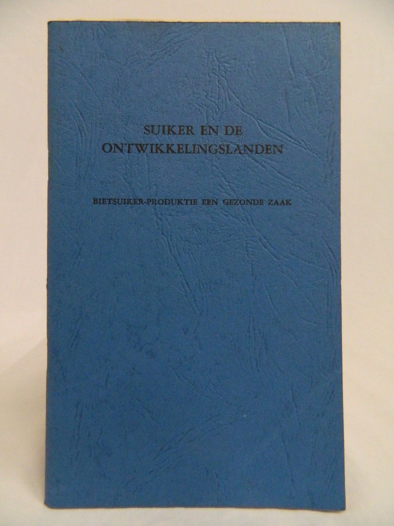 Diverse - Uniek: Voorlichtingsbladen Centrale Suiker Maatschappij Amsterdam (1950-1960) []