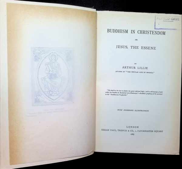 Arthur Lillie - Buddhism in Christendom or Jesus, the essene