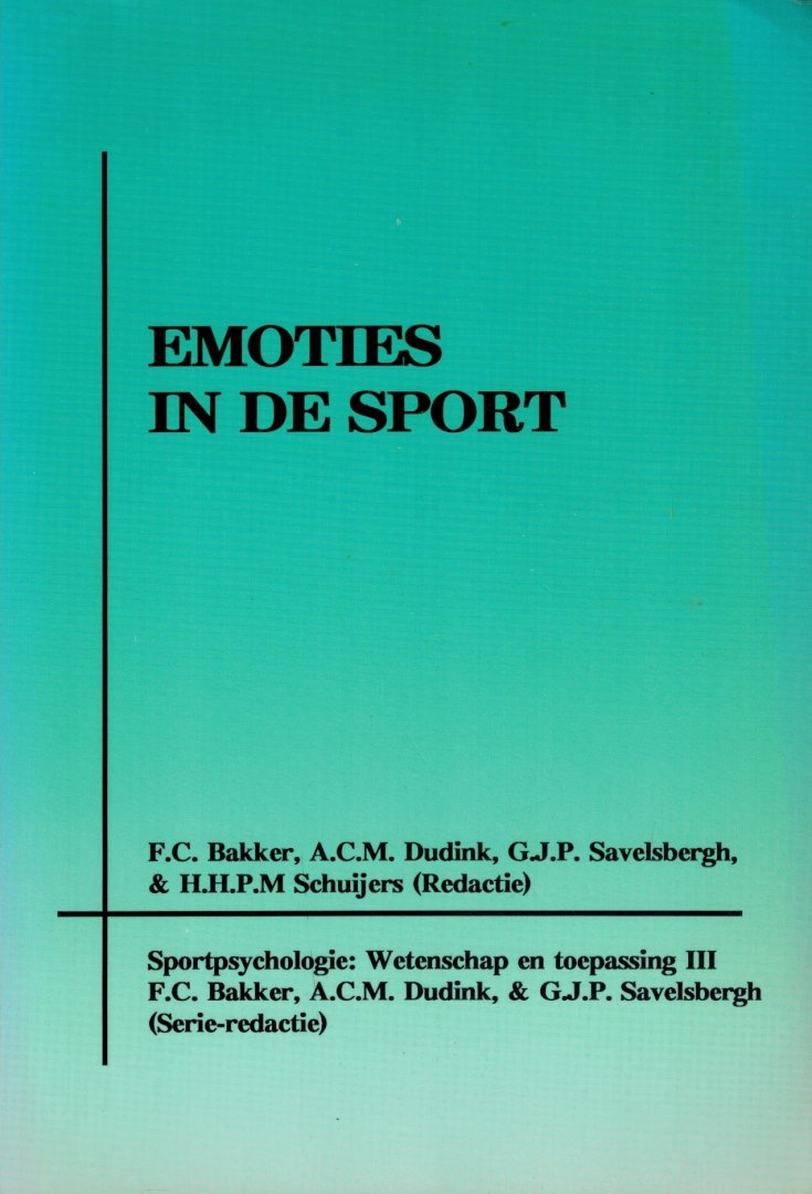 Bakker, F.C. e.a. - Emoties in de sport