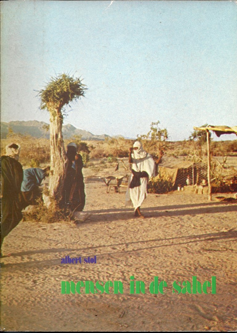 Stol, Albert - Mensen in de Sahel