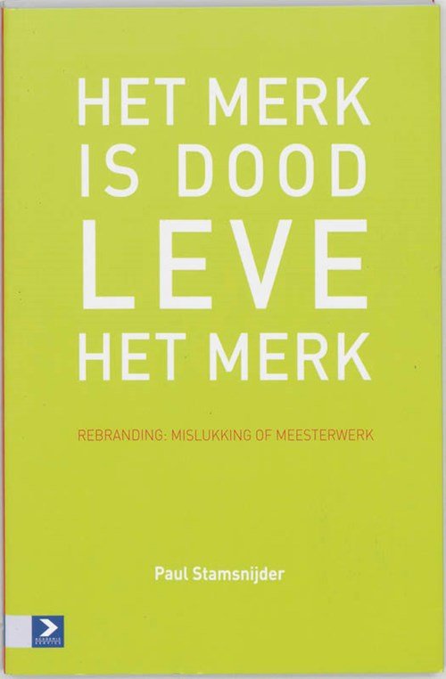 P. Stamsnijder - Het merk is dood, leve het merk