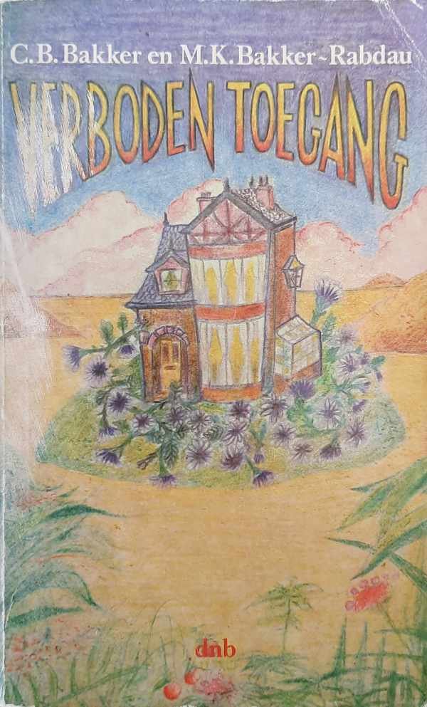 BAKKER C.B., BAKKER-RABDAU M.K. - Verboden toegang - Verkenning rond het menselijk territorium (vertaling van No Trespassing, Explorations in Human Territoriality - 1973)
