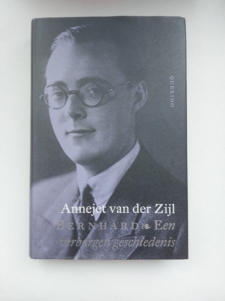 van der Zijl - Bernard , een verborgen geschiedenis