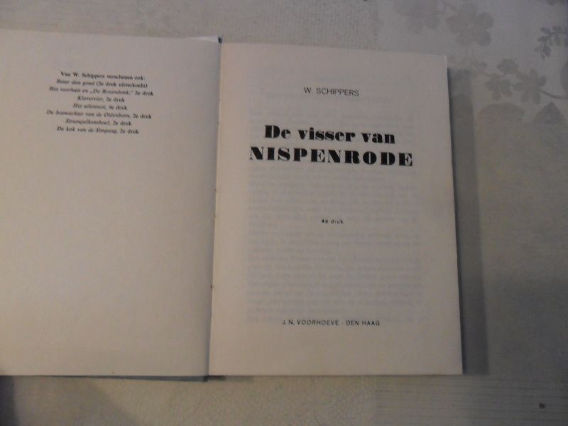 Schippers W. - De visser van Nispenrode