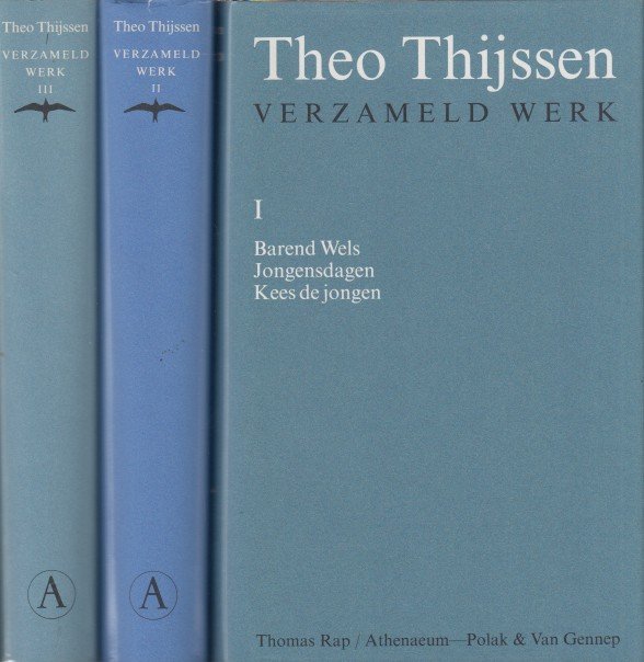Thijssen, Theo - Verzameld werk I - III.