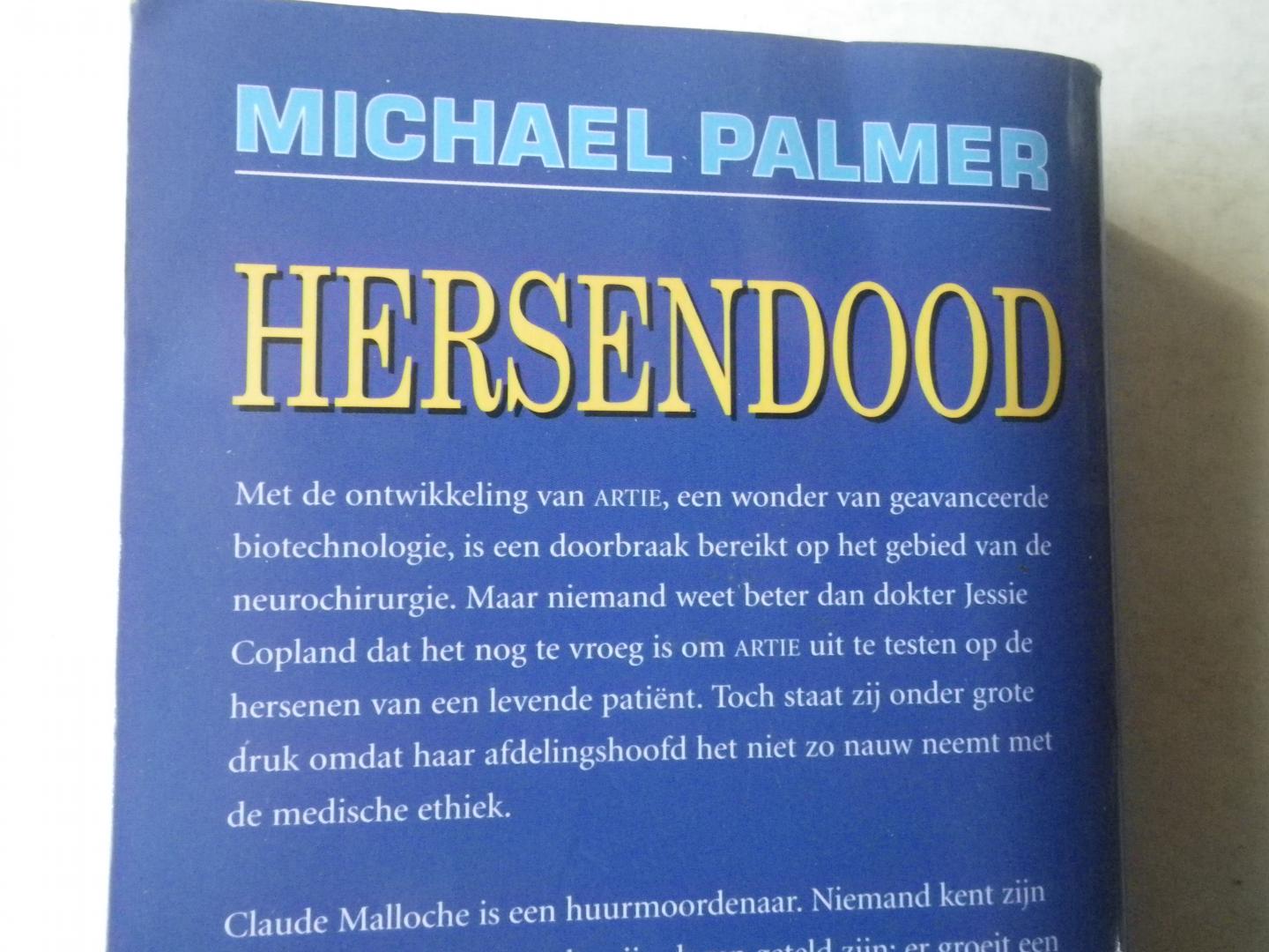 PALMER, MICHAEL, - Hersendood (The Patient). Medische Thriller.