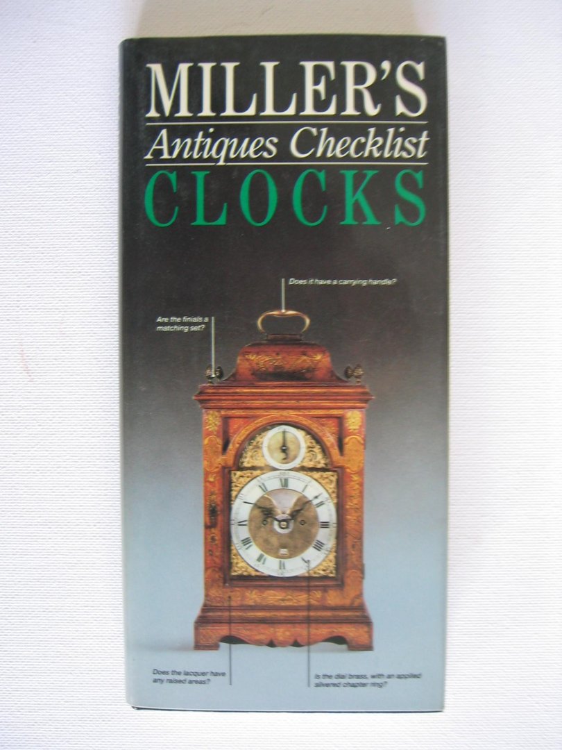 Mighell, John - Miller's Antique Checklist Clocks