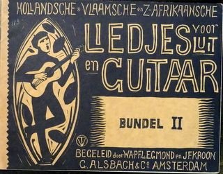 Egmond, W.A.P.F.L. & J.F. Kroon: - Hollandsche, Vlaamsche en Zuid-Afrikaansche liedjes voor luit en guitaar. Bundel II