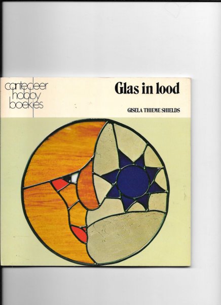 Thieme Shields, Gisela - Glas in Lood