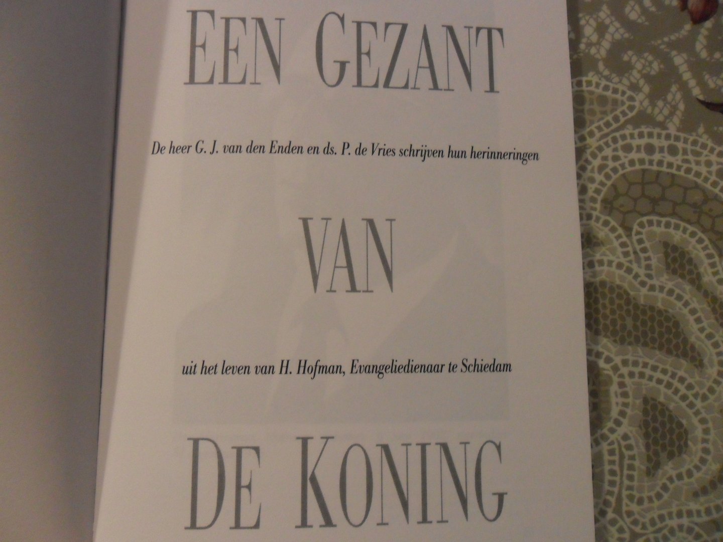 Enden G.J. en ds. P. de Vries - Een gezant