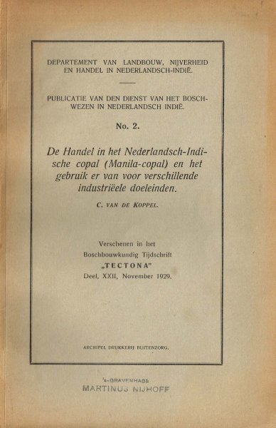 Koppel, C. van den - De handel in het Nederlandsch-Indische copal (Manila-copal) en het gebruik er van voor verschillende industriëele doeleinden