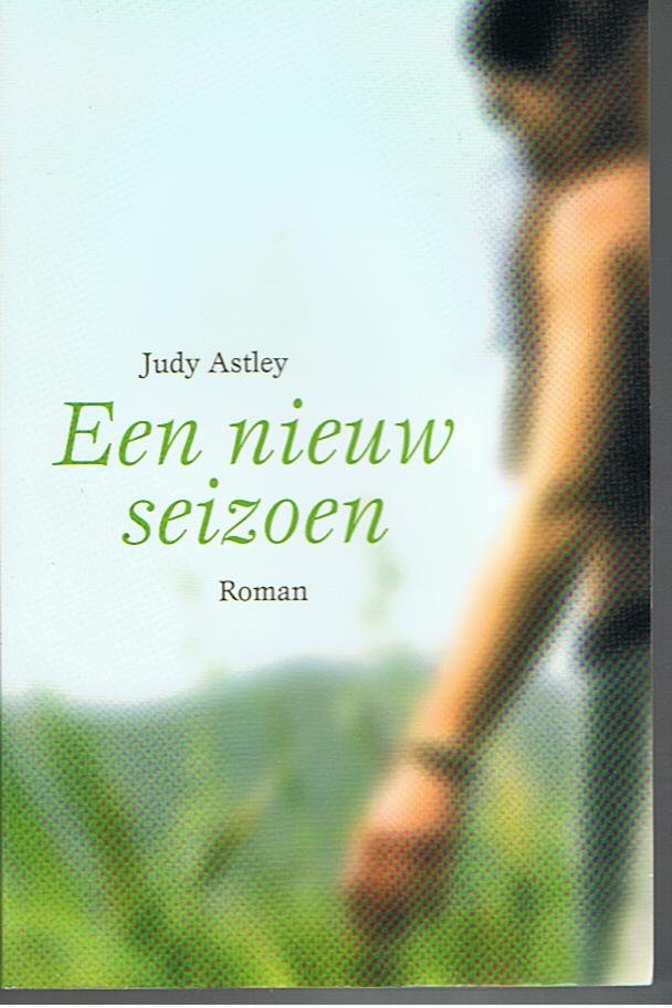 Astley, Judy - Een nieuw seizoen