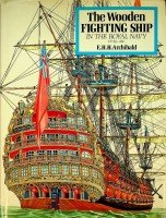 Archibald, E.H.H. - The Wooden Fighting Ship