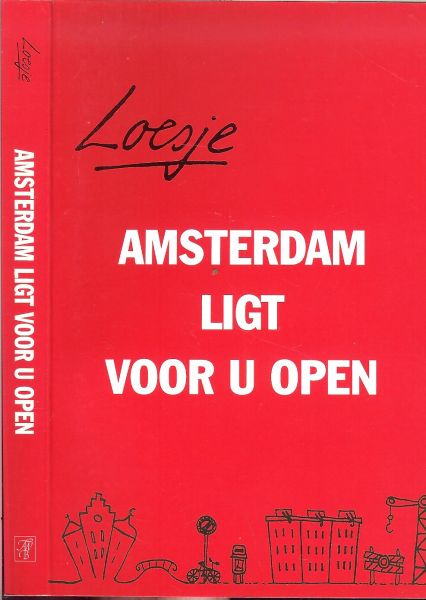 Loesje - Amsterdam ligt voor u open
