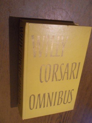 Corsari, Willy - Omnibus: De man zonder uniform & De zonden van Laurian Ostar & Het mysterie van de mondscheinsonate