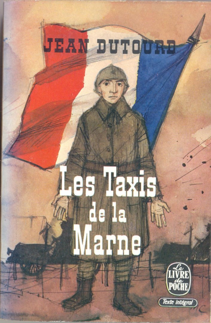 Dutourd, Jean - Les taxis de la Marne