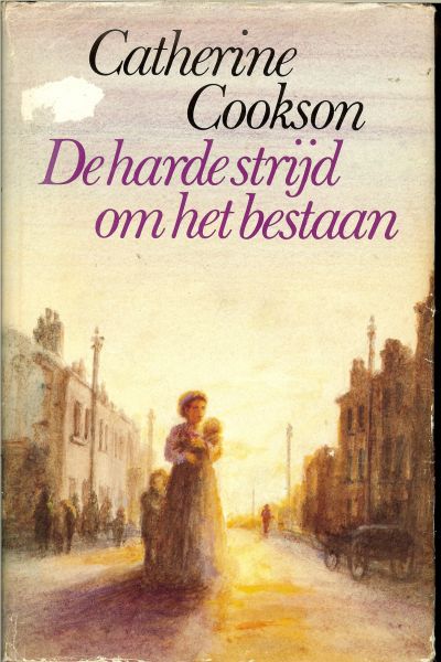 Cookson Catherine .. vertaling : door Annet Monsj - De harde strijd om het bestaan .. In de achterbuurten van het mijnwerksstadje tyneside slaat het leven meedogenloos toe. De mannen, als ze al werk hebben, zetten hun loon direct om in drank, terwijl de vrouwen de kinderen ternauwernood te eten kunnen
